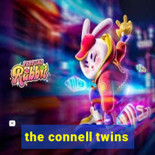 the connell twins